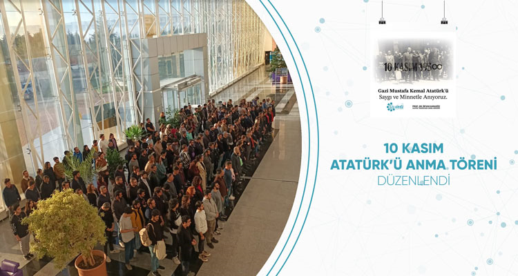 10 Kasım Atatürk'ü Anma Töreni Düzenlendi